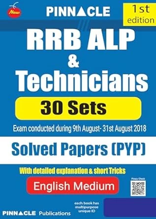 Pinnacle RRB ALP & Technicians 30 Sets Previous Year Solved Papers – Detailed Explanations & Short Tricks (English Medium)