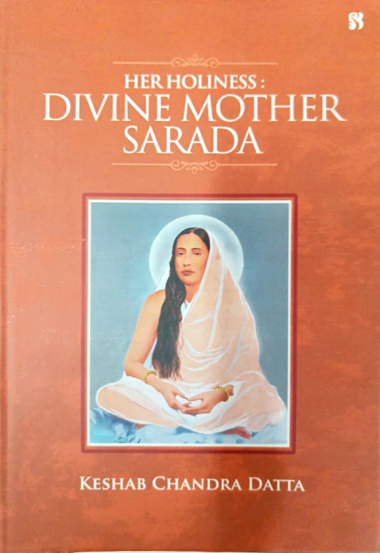 Her Holiness: Divine Mother Sarada