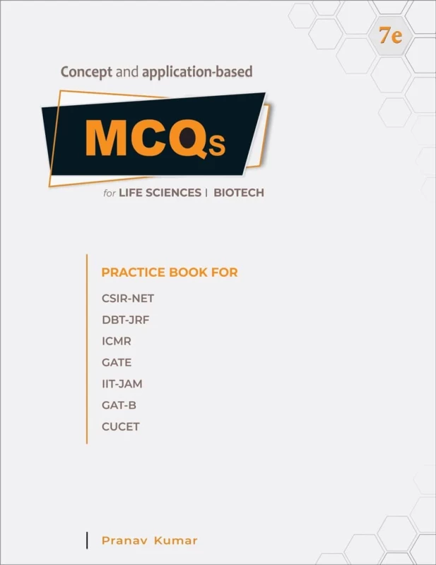 Concept And Application Based Mcqs For Life Sciences Biotechnology [7 Th Edition] By Pranav Kumar