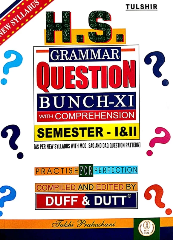 H.S Grammar Question Bunch Class-XI (Semester -I &II) With Comprehension (Bengali Version)