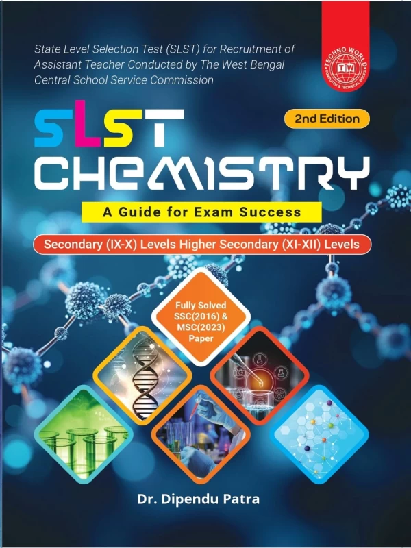 SLST Chemistry IX-X & XI-XII Author : Dr. Dipendu Patra