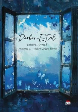Darbar-E-Dil - Umera Ahmed | Translated by Nisat Jahan Ratna | Islamic & Romantic Novel