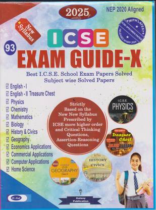 ICSE Exam Guide-X Test Paper NEP 2020 New Syllabus 2025 | Class 10 | Galaxy Publications